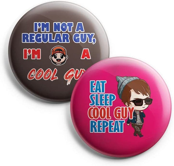 I'm Too Cool For You Pinback Buttons (1-Set X 10 Buttons)