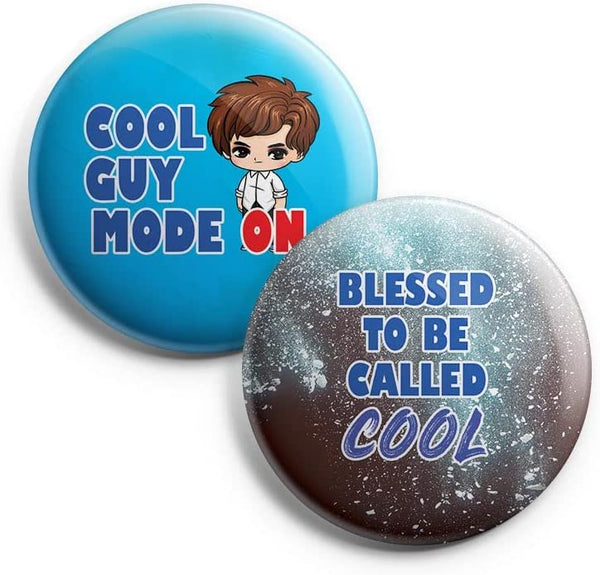 I'm Too Cool For You Pinback Buttons (1-Set X 10 Buttons)