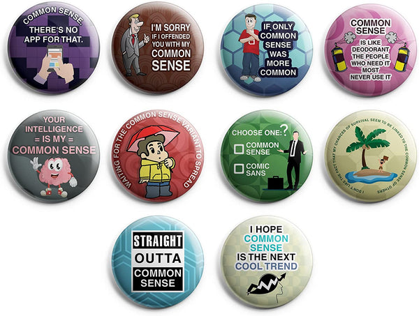 Creanoso Funny Common Sense Button Pins (1-Set X 10 Buttons) - Stocking Stuffers Premium Quality Gift Ideas for Children, Teens, & Adults - Corporate Giveaways & Party Favors