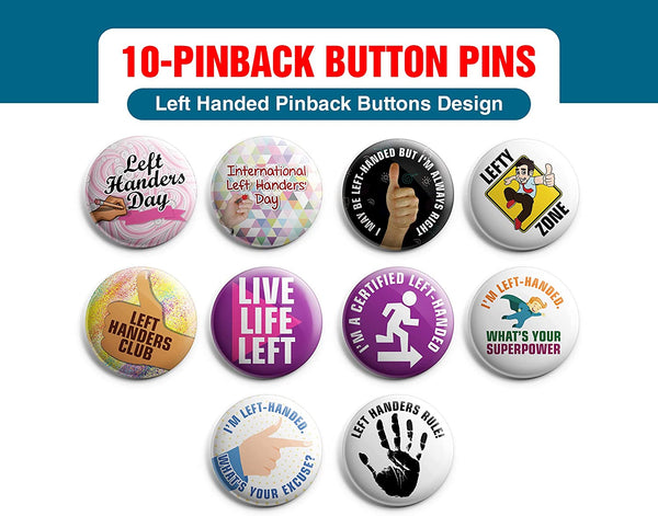 Left Handed Pinback Buttons (1 Set x 10 Designs)
