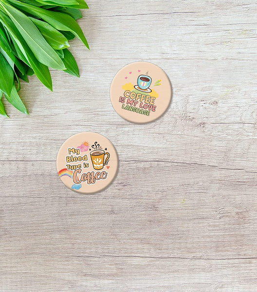 Fun Quotes for Coffee Addict Buttons (1-Set X 10 Buttons)