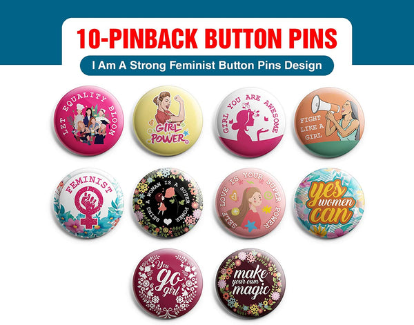 I Am A Strong Feminist Pinback Buttons (10 Pack)