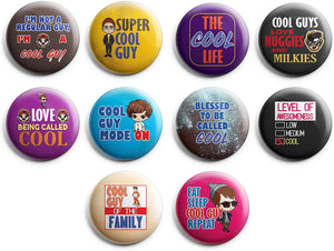 I'm Too Cool For You Pinback Buttons (1-Set X 10 Buttons)