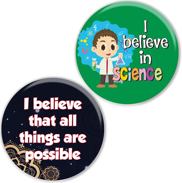I Believe Pinback Buttons (10 Pack)