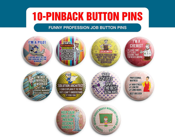 Creanoso Funny Profession Job Button Pins (1-Set X 10 Buttons) - Stocking Stuffers Premium Quality Gift Ideas for Children, Teens, & Adults - Corporate Giveaways & Party Favors
