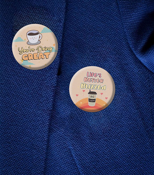 Fun Quotes for Coffee Addict Buttons (1-Set X 10 Buttons)