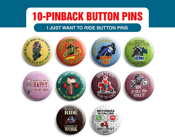 I just want to Ride Button Pins 1-Set X 10 Buttons)