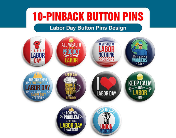 labor day button pins (1-Set X 10 Buttons)