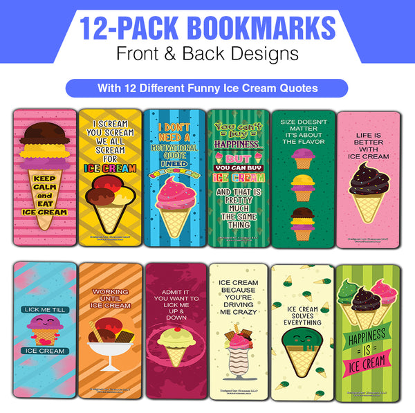 Funny Ice Cream Quotes Bookmarks (12-Pack) - Unique Teacher Stocking Stuffers Gifts for Boys, Girls, Teens, - Book Reading Clippers