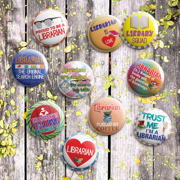 I am a Librarian Pinback Buttons (1 Set x 10 Designs)