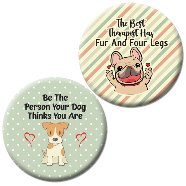 Fun Pet Owner Pinback Button Badges