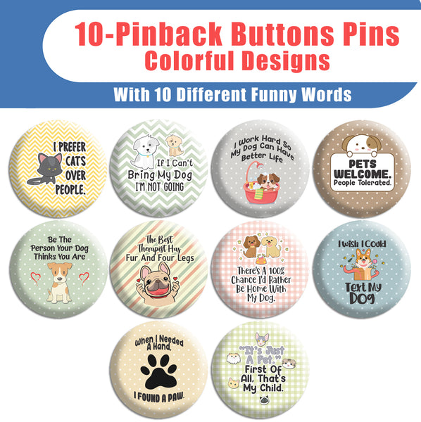 Fun Pet Owner Pinback Button Badges