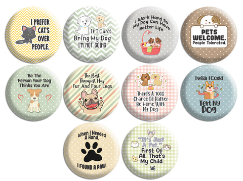 Fun Pet Owner Pinback Button Badges