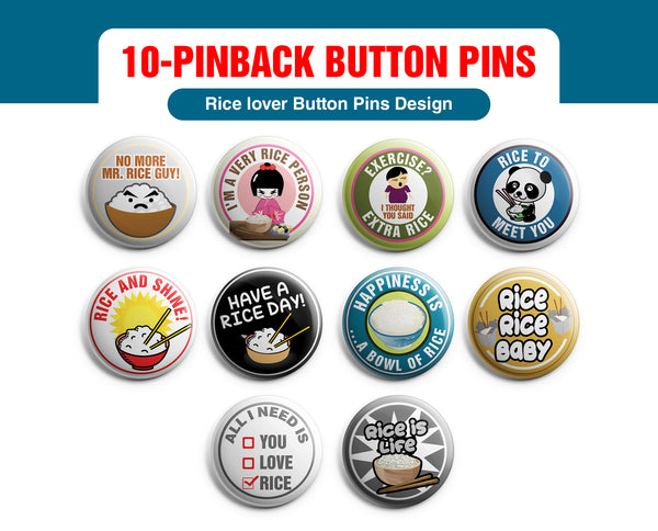 Have a RICE DAY Funny Illustration Pinback Buttons (10-Pack) - Large 2.25" Rice Lover , Boys and Girls Cute Designs Pins Badge
