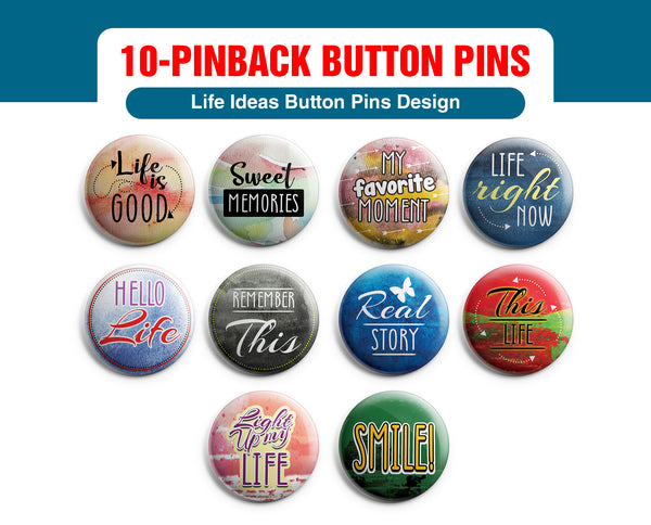 Pinback Button Pins Life Ideas (10 Pack) - Large 2.25" Boys and Girls Cute Designs Button pins