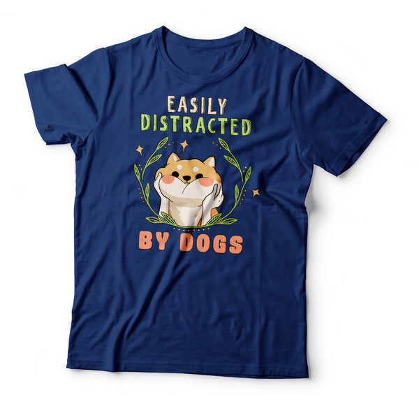Easily distracted by dogs Tshirt