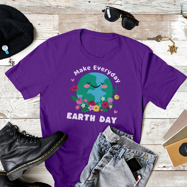 Make Everyday Earth Day T Shirt