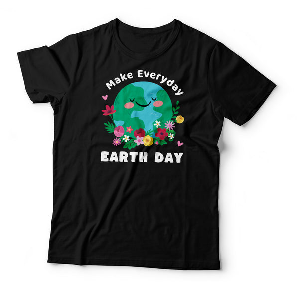 Make Everyday Earth Day T Shirt