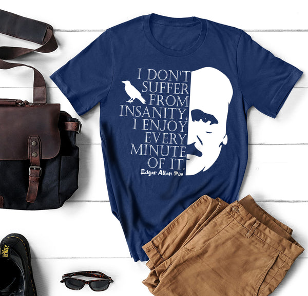 Edgar Allan Poe Insanity T-shirt