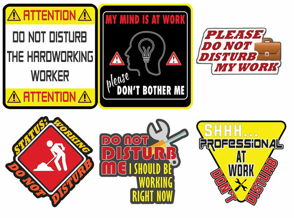 Creanoso Vinyl PVC Work Do Not Disturb Stickers (6-Sheets) - Medium A6 Size approx. 4 x 4 inches DIY decoration decal for any flat surface laptops, skateboards, luggage, cars, bumpers, bikes, bicycles